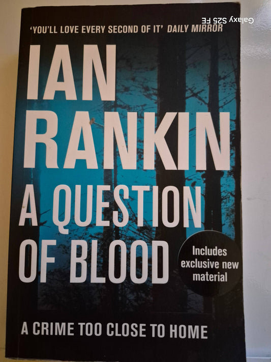 Ian Rankin  "A question of blood"