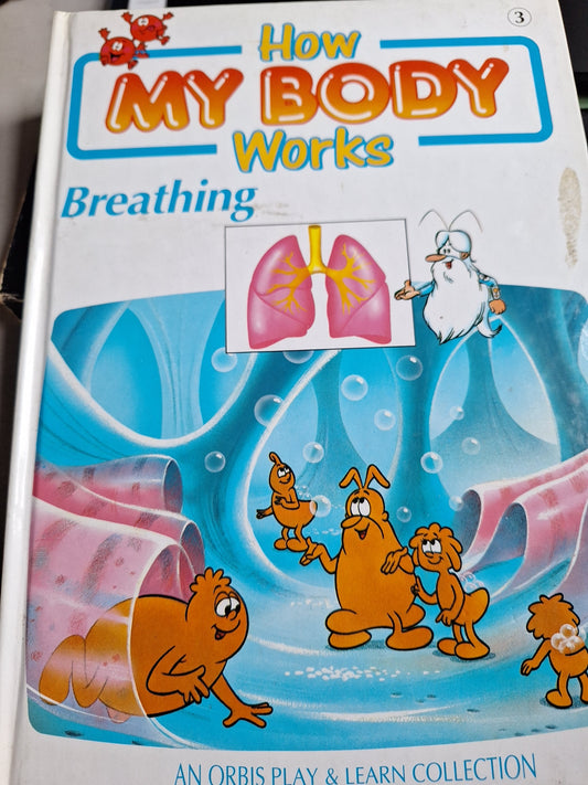 How my body works book cover showing breathing with cartoon characters and illustrated lungs