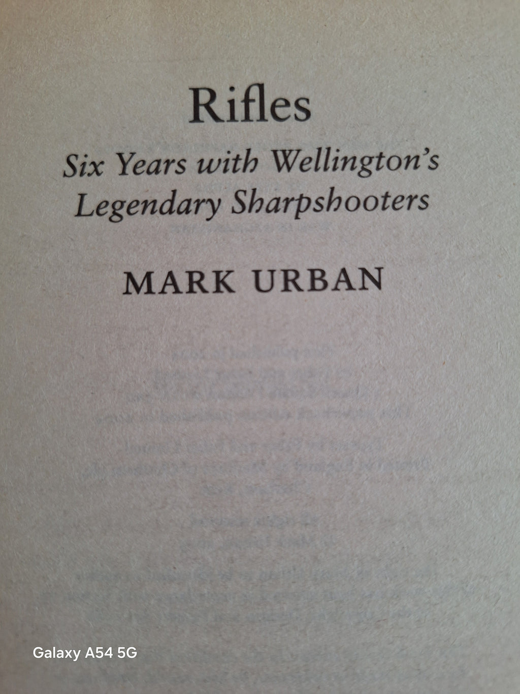 Title page of the book The Rifles by Mark Urban about Wellington’s legendary sharpshooters