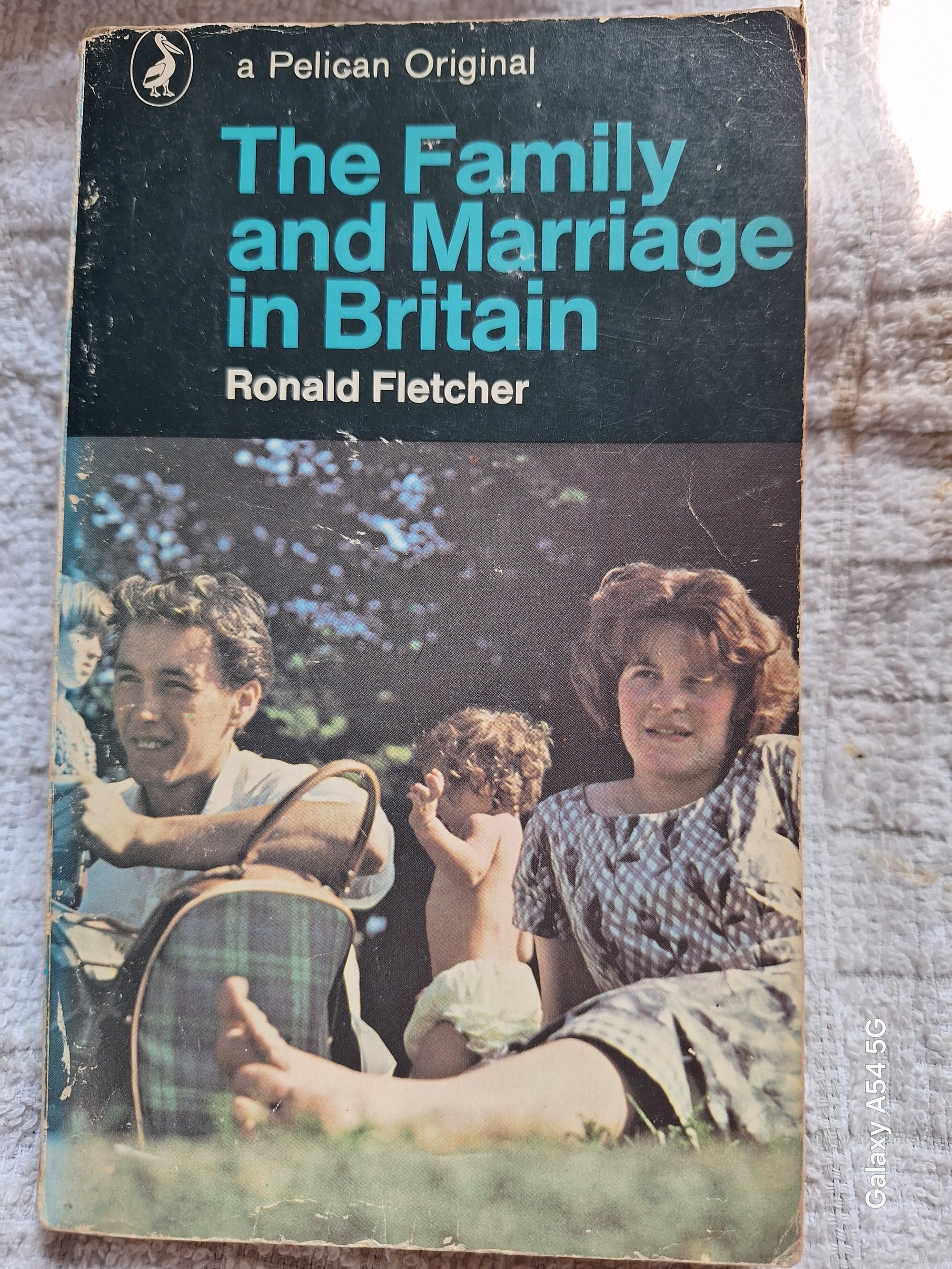Paperback book The Family and Marriage in Britain by Ronald Fletcher published by Slightly Read Books