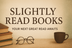 Slightly Read Books Banner